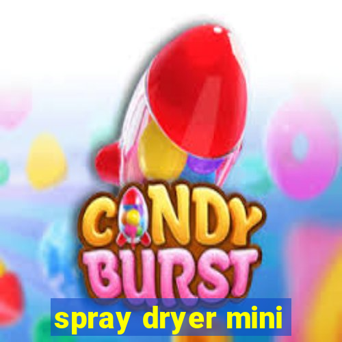 spray dryer mini